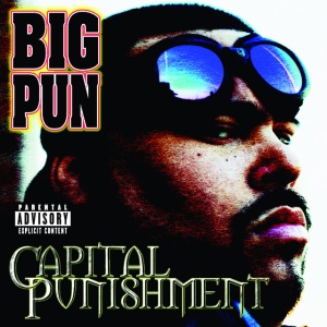 BIG PUN - Capital Punishment