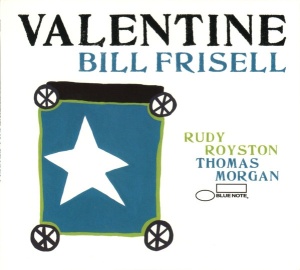 BILL FRISELL - албум VALENTINE (CD)