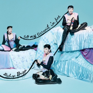 Bishop Briggs - TELL MY THERAPIST IM FINE (1 x LP)