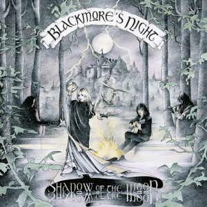 BLACKMORE'S NIGHT - SHADOW OF THE MOON