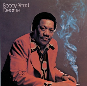 BLAND, BOBBY - DREAMER