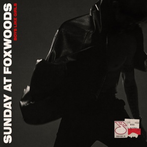 BOYS LIKE GIRLS - SUNDAY AT FOXWOODS
