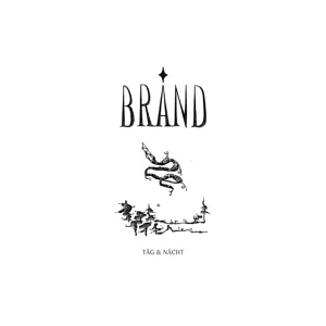 Brånd - TAG & NACHT (1 x CD)