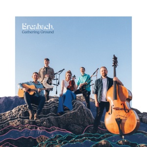 Breabach - GATHERING GROUND (1 x CD)