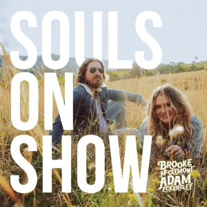 Brooke McClymont,Adam Eckersley - SOULS ON SHOW (1 x CD)