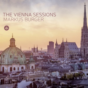BURGER, MARKUS - THE VIENNA SESSIONS