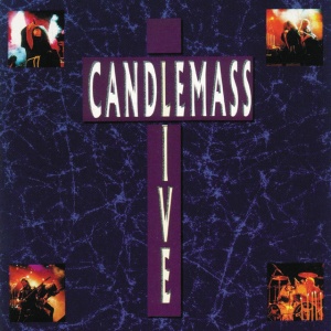 CANDLEMASS - CANDLEMASS LIVE