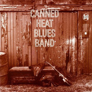 Canned Heat – албум Canned Heat Blues Band