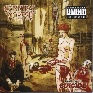 CANNIBAL CORPSE - GALLERY OF SUICIDE