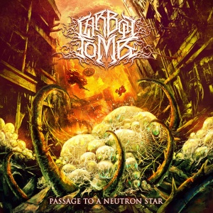 Carbon Tomb - PASSAGE TO A NEUTRON STAR (1 x CD)