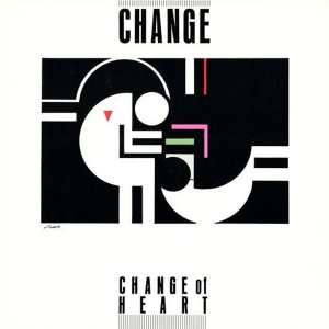 CHANGE - CHANGE OF HEART