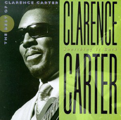 Clarence Carter ‎– албум Snatching It Back: The Best Of Clarence Carter