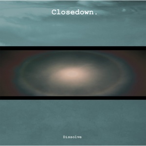 Closedown - DISSOLVE (1 x LP)