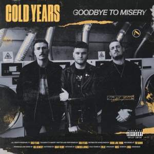 COLD YEARS - GOODBYE TO MISERY
