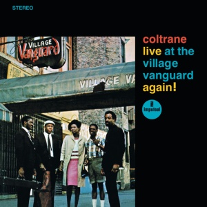COLTRANE, JOHN - LIVE AT THE VILLAGE VANGUARD