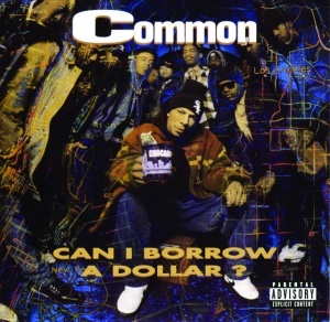Common - CAN I BORROW A DOLLAR? (1 x LP)