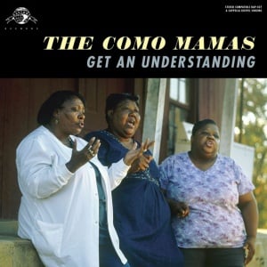 COMO MAMAS - GET AN UNDERSTANDING