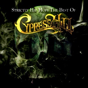 CYPRESS HILL - Strictly Hip Hop: The Best Of Cypress Hill (2 x CD)