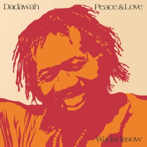 Dadawah - PEACE AND LOVE - WADAD... (1 x LP)