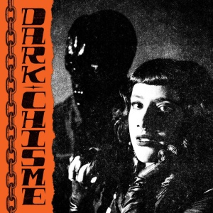 Dark Chisme - DARK CHISME (1 x LP)