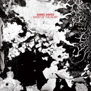 DAVIES, DANIEL - GHOST OF THE HEART
