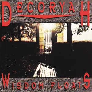 Decoryah - WISDOM FLOATS (1 x CD)