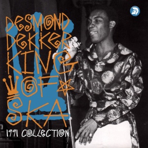 DEKKER, DESMOND - KING OF SKA