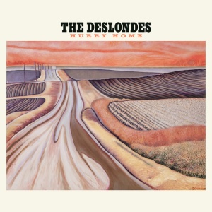 DESLONDES - HURRY HOME