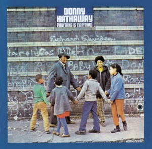 Donny Hathaway - EVERYTHING IS EVERYTHING (1 x CD)