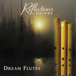 Dream Flutes - албум Dream Flutes (CD)