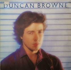 Duncan Browne – албум Streets Of Fire