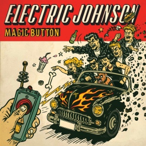 Electric Johnson - MAGIC BUTTON (1 x CD)