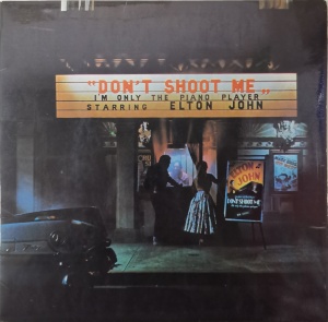 Elton John – албум Don't Shoot Me I'm Only The Piano Player