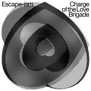 Escape-Ism - CHARGE OF THE LOVE BRI... (1 x LP)