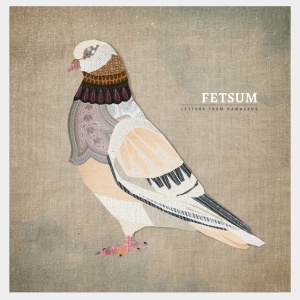 FETSUM - LETTERS FROM DAMASCUS