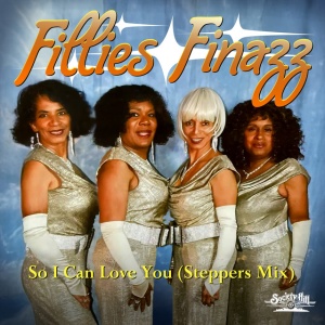 Fillies Finazz - SO I CAN LOVE YOU (STEPPERS MIX) (1 x CD)