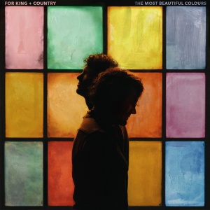 For King & Country - THE MOST BEAUTIFUL COLOURS (1 x CD)