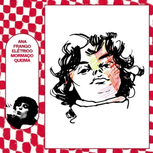 FRANGO ELETRICO, ANA - MORMACO QUEIMA
