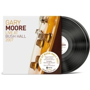 GARY MOORE - LIVE AT BUSH HALL 2007 (2xLP)