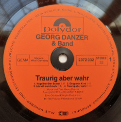 Georg Danzer & Band – албум Traurig Aber Wahr - Img 3