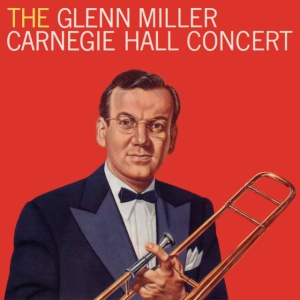 Glenn Miller - CARNEGIE HALL CONCERT (1 x LP)