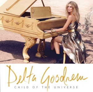 GOODREM, DELTA - CHILD OF THE UNIVERSE