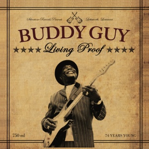 GUY, BUDDY - LIVING PROOF
