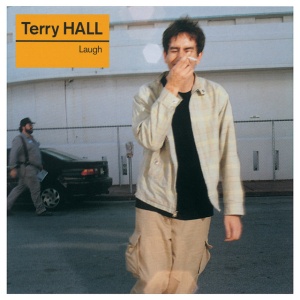 HALL, TERRY - LAUGH