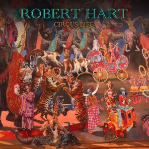 HART, ROBERT - CIRCUS LIFE