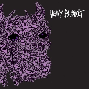 HEAVY BLANKET - HEAVY BLANKET