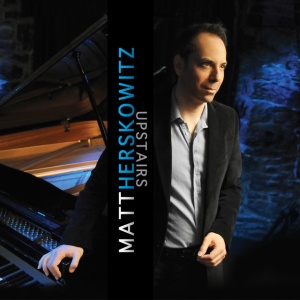 HERSKOWITZ, MATT - UPSTAIRS