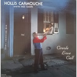 Hollis Carmouche And His Jazz Cajuns – албум Creole Love Call