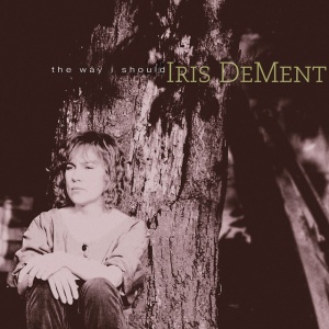 Iris Dement - THE WAY I SHOULD (1 x CD)