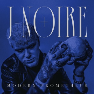 J Noire - MODERN PROMETHEUS (1 x LP)